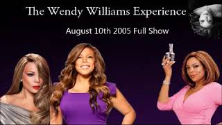 The Wendy Williams Experience August 10th 2005 [upl. by Somerville587]