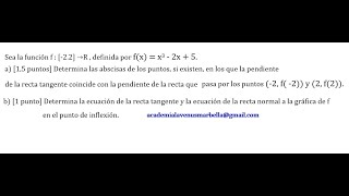 Matemáticas II selectividad Andalucía 2023 Junio Ejercicio 2 Pendiente recta tangente coincide [upl. by Akienaj997]