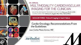 CardioOncology Recommendations From the Guidelines JUAN CARLOS PLANA GOMEZ MD [upl. by Atlanta]