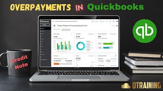 Process a Customer Overpayment in Quickbooks [upl. by Fee]