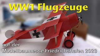 Modellbaumesse Friedrichshafen 2023  WW1 Modelle bei der Indoor Flugvorführung [upl. by Nallad]