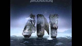 06 Awolnation  Burn It Downwmv [upl. by Singer]