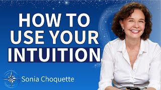 Sonia Choquette Reveals How to Unlock Your Intuition and Achieve your Desires [upl. by Mchugh]