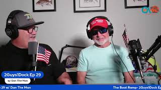 2Guys1Dock Ep 29 wDan The Man quotFLs 2nd Amendment amp BSquot [upl. by Barbee]