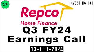 Repco Home Finance Limited Q3 FY24 Earnings Call  Repco Home Finance Limited FY24 Q3 Concall [upl. by Shushan591]