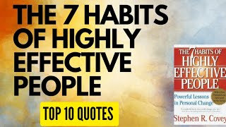 Top 10 quotes from quotThe 7 habits of Highly effective Peoplequot [upl. by Beret]