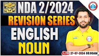 NDA 022024  NDA English Revision Series  Noun  English For NDA By Anuj Sir [upl. by Aicile]