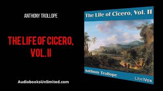 The Life of Cicero Vol II Audiobook Part 2 [upl. by Ayim]