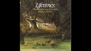 Read Aloud of quotLifetimesquot by Bryan Mellonie and Robert Ingpen [upl. by Devlen]