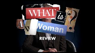 What is a Woman 2022  Movie Review 2022  featuring the Reprehensible Magic Super Nazi Archive [upl. by Bonnes]