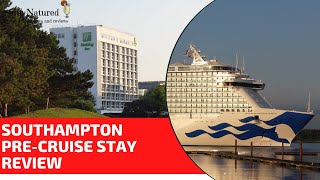 Holiday Inn Southampton PreCruise Stay Review [upl. by Arnaldo470]