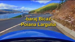 Baraj Bicaz  viaduct Poiana Largului filmare pe drum [upl. by Shanon]