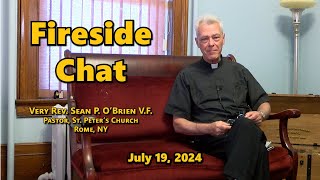 Fireside Chat July 19 2024 [upl. by Nyvar]