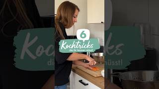 6 einfache Kochtricks‼️🔥➡️ Die müsst ihr kennen 😍 cookingtips cooking lifehack kitchen [upl. by Costa]