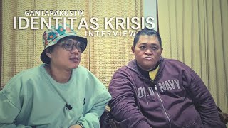 GANTARAKUSTIK  TENTANG LAGU IDENTITAS KRISIS [upl. by Ytsirc]