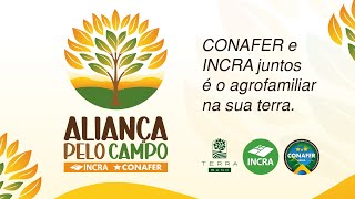 CONAFER E INCRA FIRMAM PARCERIA PARA O DESENVOLVIMENTO DA AGRICULTURA FAMILIAR [upl. by Emalee]