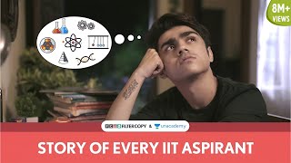 FilterCopy  Story Of Every IIT Aspirant  IIT की तैयारी  Ft Rohan Shah [upl. by Baalman243]