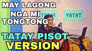 MAY LAGONG NGA MI TONGTONG SA ILONG NI MAWCHITONG [upl. by Feodor727]