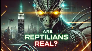 ARE Reptilians REAL [upl. by Julius]