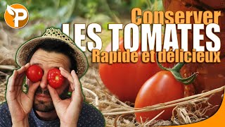 CONSERVER les TOMATES  100 fait maison [upl. by Nilved]