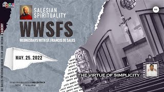 SALESIAN SPIRITUALITY  WWSFS EPISODE  05  BY FR CARLOS BOROWA MSFS  25052022  IST 0400 [upl. by Hecht455]