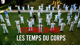 Festival 30 ans des Temps du Corps [upl. by Lauter]