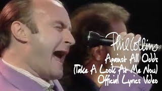 Phil Collins  Against All Odds Take A Look At Me Now Official lyric video [upl. by Stoops]