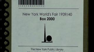 The New York Worlds Fair 193940  Treasures of The New York Public Library [upl. by Arreic140]