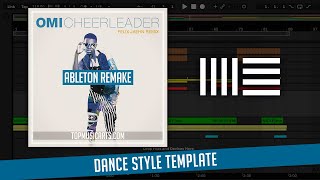 OMI  Cheerleader Felix Jaehn Remix Ableton Remake [upl. by Nalro]