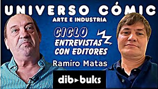 RAMIRO MATAS Dibbuks quotEn el cómic las nuevas tecnologías no pueden significar menos esfuerzoquot [upl. by Mavilia]