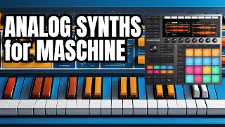 MASCHINE Analog Synthesizers SOUND PACK Vol1 by Caught In Joy [upl. by Akimik]