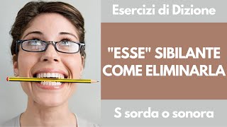 Esercizi di Dizione S sibilante come eliminarla  S sorda o sonora  Corso di Dizione Online [upl. by Locin527]