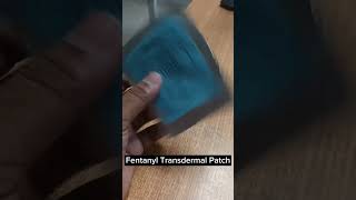 Fentanyl transdermal patch painkillerdoctor medical treatmentaiimsdelhi nursingmbbsshorts [upl. by Inod]