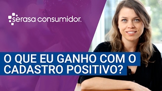 O que eu ganho com o Cadastro Positivo [upl. by Cos918]