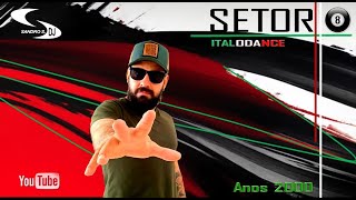 ITALODANCE ANOS 2000s DJ SANDRO S [upl. by Aihsyn41]