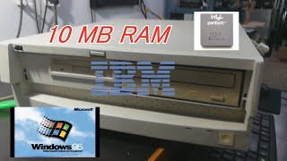 IBM WINDOWS 95 10 MB DE RAM [upl. by Moyna]