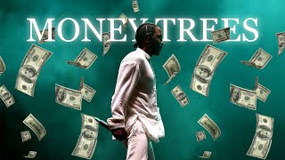 money trees  kendrick lamar edit [upl. by Nevetse]