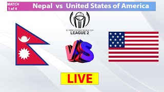 🔴Live Nepal vs USA  Nepals Match 1 of 4  ICC CWC League 2 Match Live  Nepal tour of USA Cricket [upl. by Bonine]