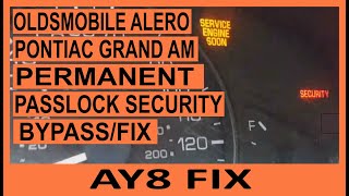 GM Passlock Bypass Permanent Fix For Alero amp Grand Am That Crank No Start [upl. by Nnaeirual]