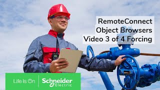 How to Use RemoteConnect Object Browser to Force Object Values  Schneider Electric Support [upl. by Holmann]