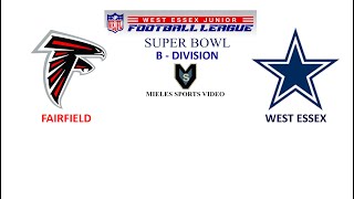 WEST ESSEX COWBOYS vs FAIRFIELD FALCONS B  DIVISION SUPER BOWL [upl. by Avir]