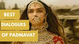 Padmavat  Great Dialogues of Rani padmini  promo  Deepika Padukone  Shahid Kapoor [upl. by Anwahsad]