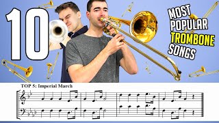 TOP 10 MOST POPULAR TROMBONE SONGS with Sheet Music  Notes [upl. by Aranaj]