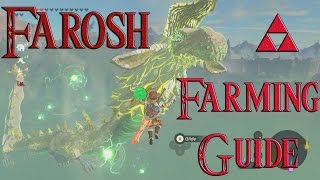 How to Farm Farosh The Dragon Guide Faroshs Claw Horn Fang amp Scale Zelda Breath of The Wild [upl. by Cornall]