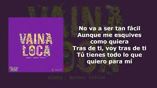 Una Vaina Loca  Fuego Lyrics Video 🌋 [upl. by Marleah]