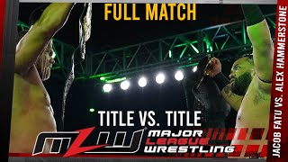 Jacob Fatu vs Alex Hammerstone  Title vs Title  FULL MATCH [upl. by Eniotna561]