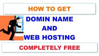 How to get Domin Name and Hosting Completely Free [upl. by Nibbs501]