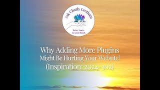 Why Adding More Plugins Might Be Hurting Your Website 2024302 [upl. by Ash]