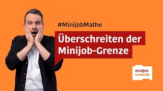 Verdienstgrenze Minijob Ist das Überschreiten erlaubt [upl. by Colley]