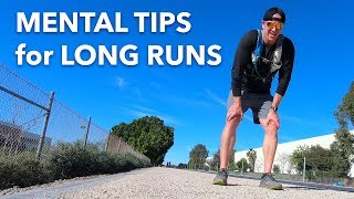 Mental Tips for Long Runs [upl. by Netsoj]